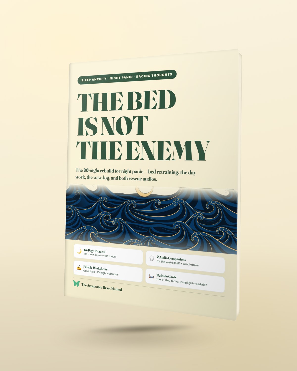 The Bed Is Not the Enemy — printable anxiety & panic workbook