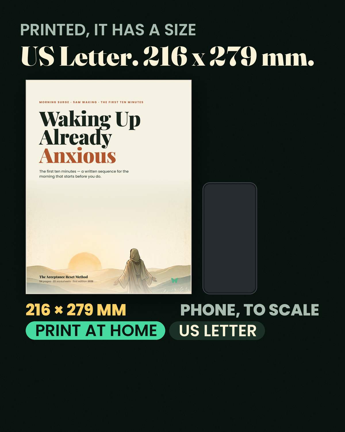 Waking Up Already Anxious — Printed at US Letter, 216 × 279 mm — it sits where you need it